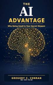The AI Advantage: Why Being Small Is Your Secret Weapon