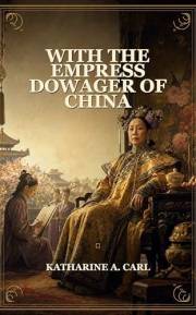 With The Empress Dowager Of China