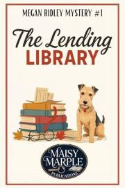 The Lending Library (The Megan Ridley Mystery Series Book 1)
