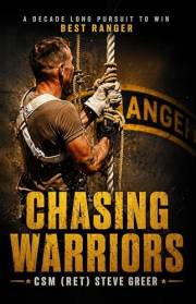 Chasing Warriors: A Decade Long Pursuit to Win Best Ranger