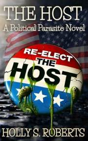 The Host: A Political Parasite Novel