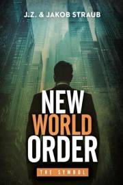 The Symbol (New World Order Book 1)