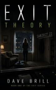 EXIT Theory (EXIT Series Book 1)