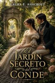El jardín secreto del conde (Spanish Edition)