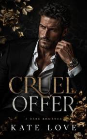Cruel Offer: A Dark Age Gap Romance