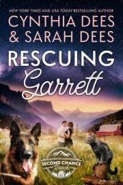 Rescuing Garrett (Second Chance Ranch Book 1)