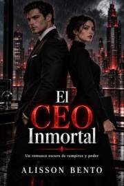 El CEO inmortal (Unidos por Sangre) (Spanish Edition)