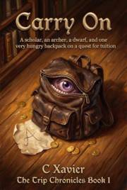 Carry On (The Trip Chronicles Book 1)