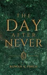 The Day After Never