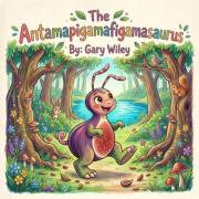 The Antamapigamafigamasaurus