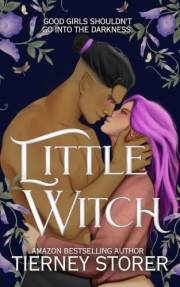 Little Witch: A Dark Faster Burn MFM Paranormal Romance (Seasons Of Sin Book 1)