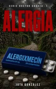 ALERGIA (Doctor Chouza nº 1) (Spanish Edition)