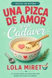 Una pizca de amor y un cadáver: Un cozy mystery de pueblo con rom‑com de enemigos a amantes (Spanish Edition)
