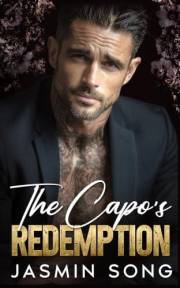 The Capo's Redemption: A Forbidden Captivity Mafia Romance (The Valenti Family)