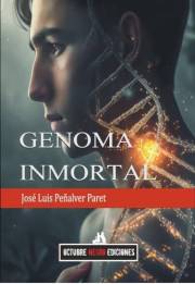 Genoma inmortal (Spanish Edition)