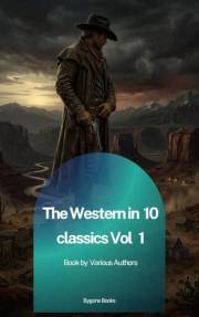 The Western in 10 classics Vol 1
