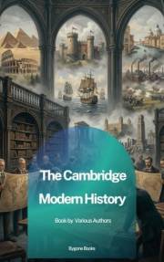 The Cambridge Modern History