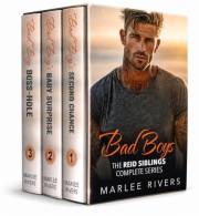 Bad Boys, The Reid Sibling's Complete Series: A Steamy Contemporary Romance Box Set