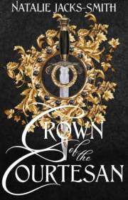 Crown of the Courtesan: A Spicy Romantasy