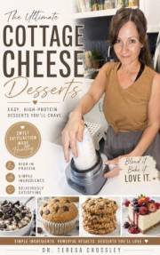 The Ultimate Cottage Cheese Desserts