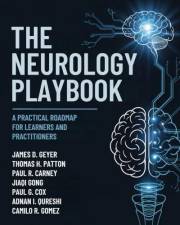 The Neurology Playbook: A Practical Roadmap for Learners and Practitioners