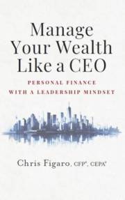 Manage Your Wealth Like a CEO: Personal Finance With a Leadership Mindset