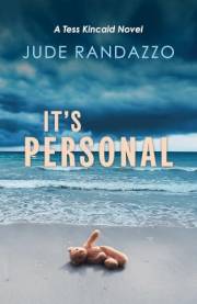 It's Personal (Tess Kincaid)