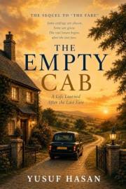THE EMPTY CAB: A Life Learned After the Last Fare (The Fare Book 2)