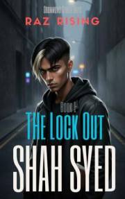 The Lock Out: London Asian Bengali gangs fight to rise up (RAZ RISING - Drummond Street Boys Book 1)