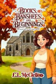 Books, Banshees, and Beginnings