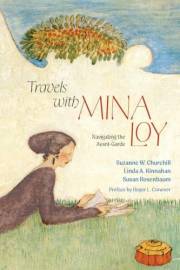 Travels with Mina Loy: Navigating the Avant-Garde