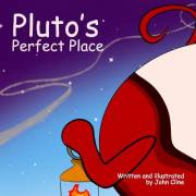 Pluto's Perfect Place: A Children’s Picture Book About Pluto, the Solar System, and Finding Your Place in the Universe