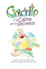 Chichito y la cajita de los secretos (Spanish Edition)