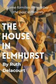 The House in Elmhurst