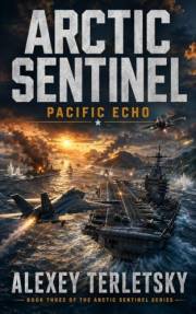 ARCTIC SENTINEL: PACIFIC ECHO: Leave blank unless the same subtitle is added to the final cover/title metadata. (Arctic Senti