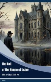 The Fall of the House of Usher