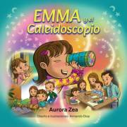 Emma y el caleidoscopio (Spanish Edition)