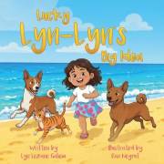 Lucky Lyn-Lyn's Big Idea: A Heartwarming Story About Entrepreneurship, Teamwork, and Believing in Yourself