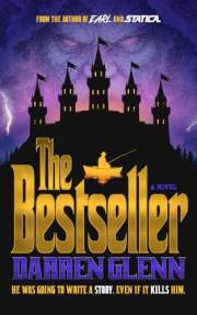The Bestseller: A Psychological and Supernatural Thriller