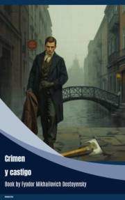 Crimen y castigo (Spanish Edition)