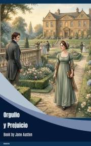 Orgullo y Prejuicio (Spanish Edition)