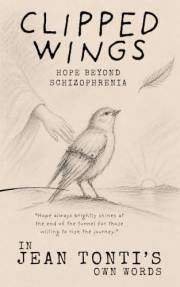 Clipped Wings: Hope Beyond Schizophrenia