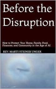 Before the Disruption: How to Protect Your Home, Family, Food, Finances, and Community in the Age of AI