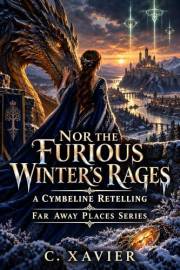 Nor The Furious Winter's Rages: A Cymbeline Retelling (Far Away Places)