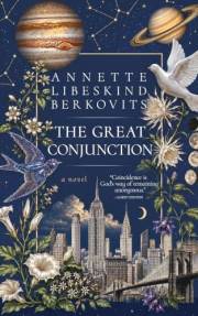 THE GREAT CONJUNCTION: A Novel