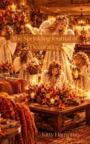 The Sprinkling Journal of Decorating -Autumn-: A few ideas for the Season
