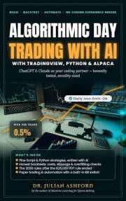 Algorithmic Day Trading with AI: with Tradingview, ALPACA, Python, Claude and ChatGPT