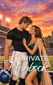 Private Playbook: A High Heat Power Exchange Sports Romance