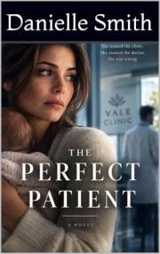 The Perfect Patient