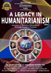 A Legacy in Humanitarianism: Journeys To Genuine Connections Through Creative Purpose